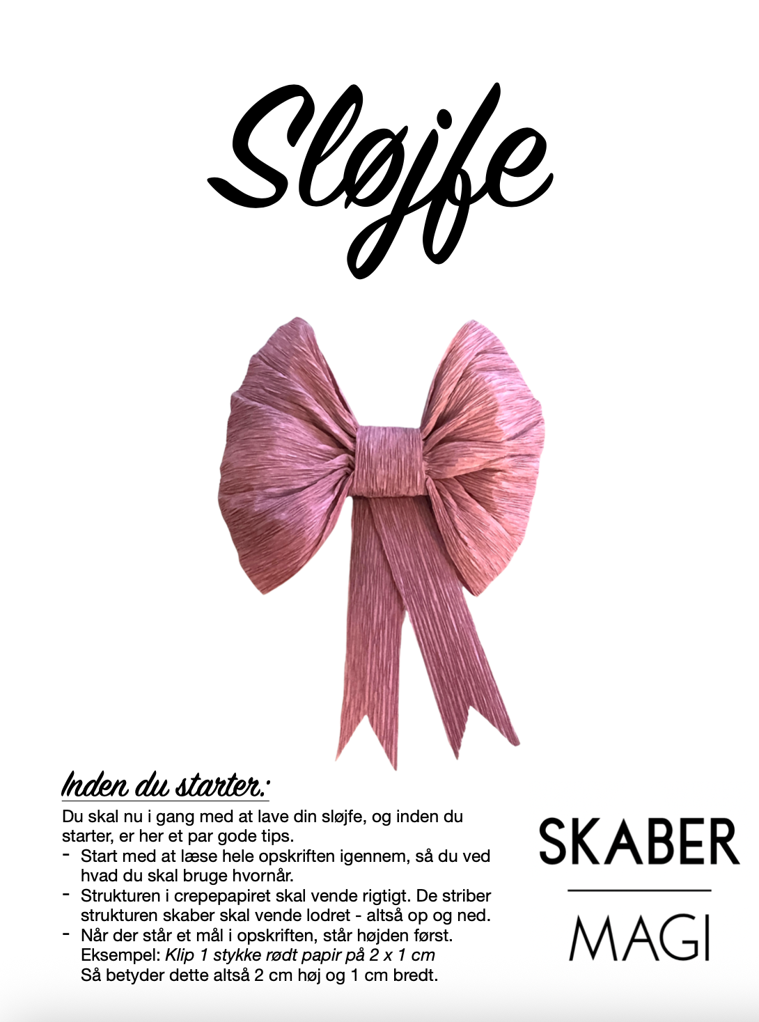 Sløjfe i crepepapir - OPSKRIFT - GRATIS DOWNLOAD